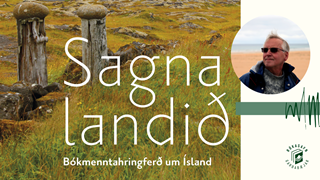 Sagnalandið –  fróðleikur með Halldóri Guðmundssyni